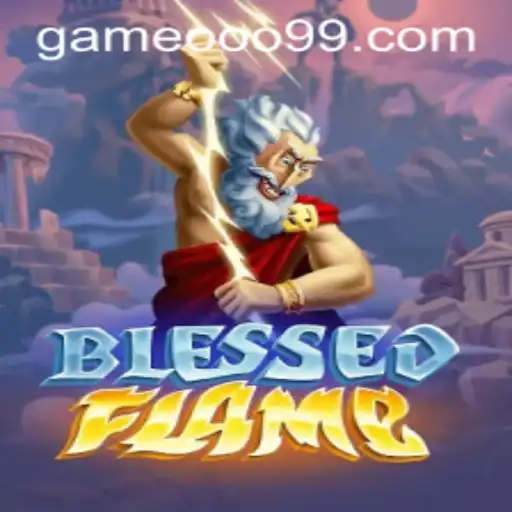 Exploring BlessedFlame: The Latest Gaming Sensation